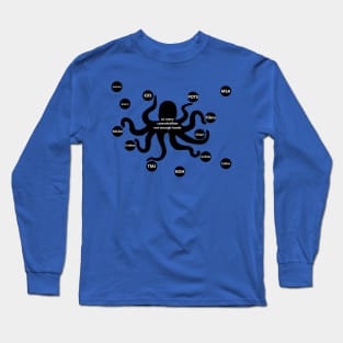 Comorbidity Octopus Long Sleeve T-Shirt